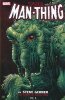 MAN-THING BY STEVE GERBER THE COMPLETE COLLECTION VOL 03 TP [9781302927752]